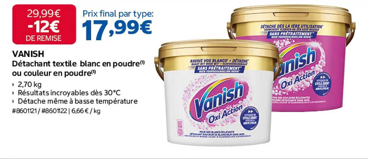 VANISH Détachant textile blanc en poudre¹ ou couleur en poudre¹