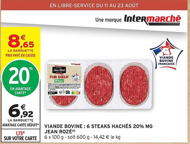 VIANDE BOVINE : 6 STEAKS HACHÉS 20% MG JEAN ROZÉ