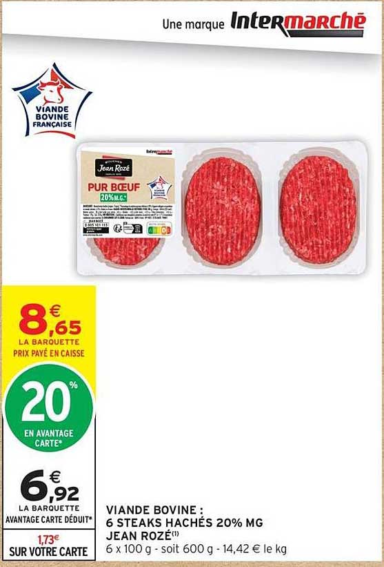 VIANDE BOVINE : 6 STEAKS HACHÉS 20% MG JEAN ROZÉ