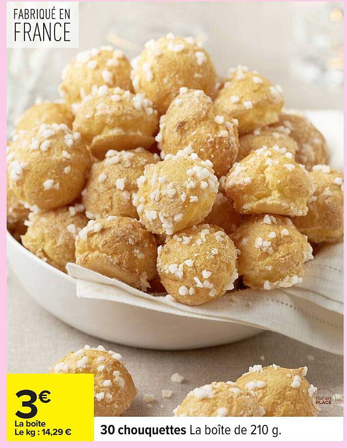 30 chouxquettes La boîte de 210 g.