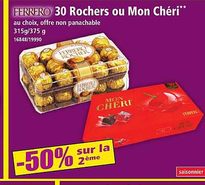30 Rochers ou Mon Chéri -50% sur la 2ème