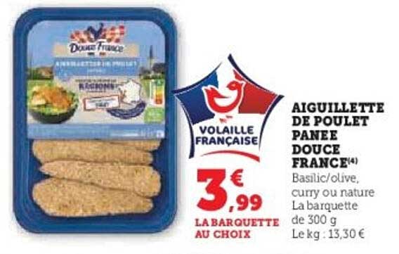 AIGUILLETTE DE POULET PANEE DOUCE FRANCE