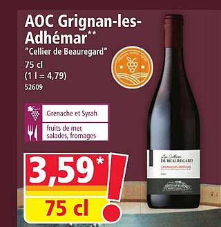 AOC Grignan-les-Adhémar** "Cellier de Beauregard"