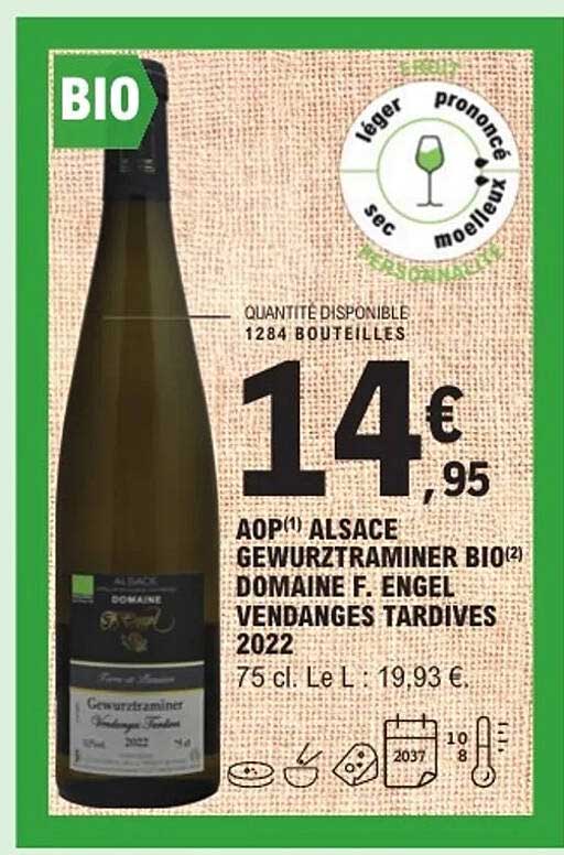 AOP ALSACE GEWURTZTRAMINER BIO DOMAINE F. ENGEL VENDANGES TARDIVES 2022