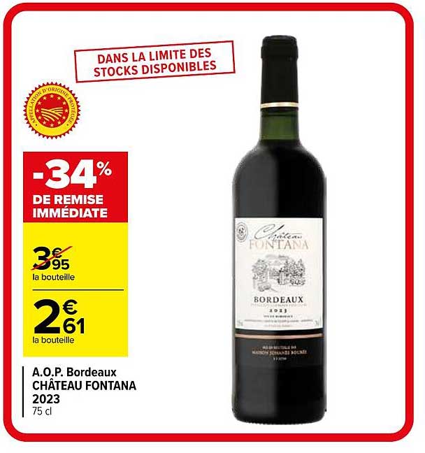 A.O.P. Bordeaux CHÂTEAU FONTANA 2023