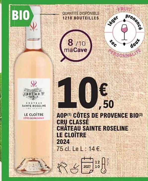 AOP CÔTES DE PROVENCE BIO Château Sainte Roseline Le Cloître 2024