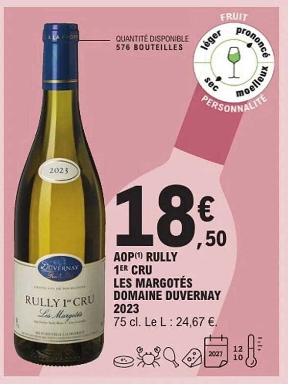 AOP Rully 1er Cru Les Margotés Domaine Duvernay 2023
