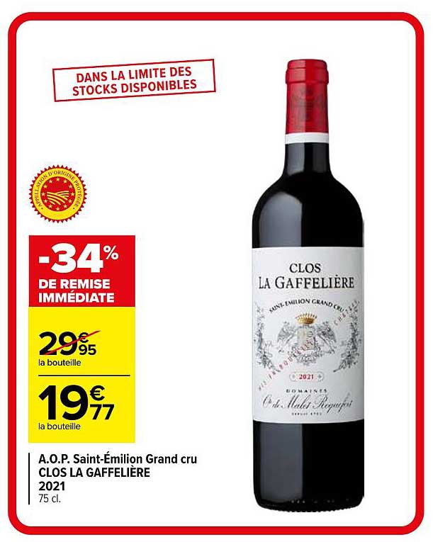 A.O.P. Saint-Émilion Grand cru CLOS LA GAFFELIÈRE 2021