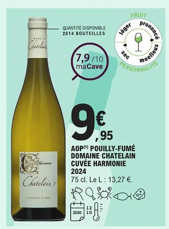 AOP(1) POUILLY-FUMÉ DOMAINE CHATELAIN CUVÉE HARMONIE 2024