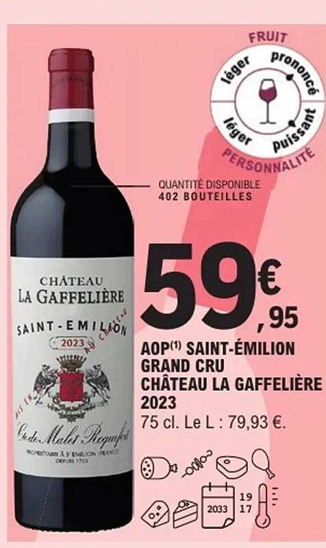AOP(1) SAINT-ÉMILION GRAND CRU CHÂTEAU LA GAFFELIÈRE 2023
