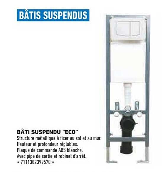 BÂTI SUSPENDU "ECO"