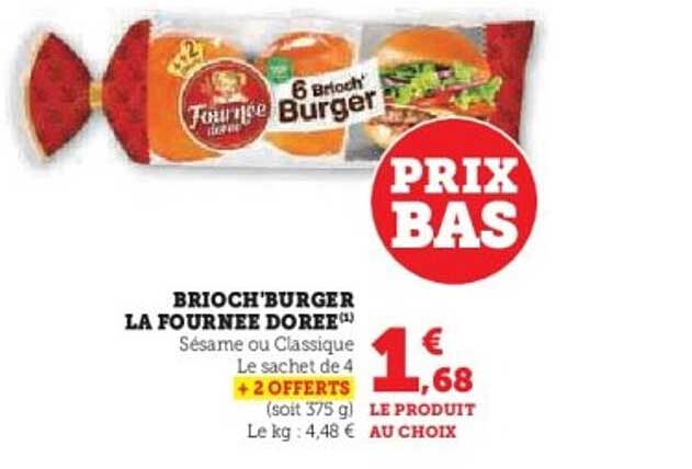 BRIOCH'BURGER LA FOURNEE DOREE