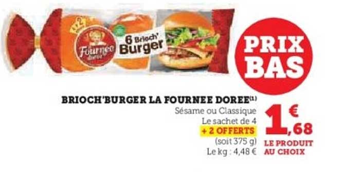 BRIOCH'BURGER LA FOURNEE DOREE