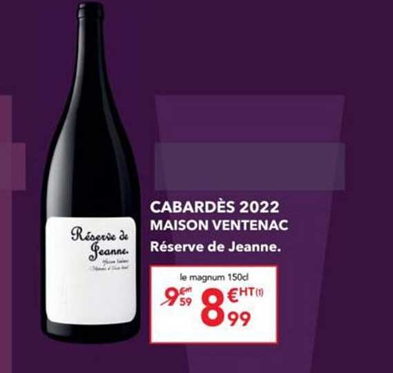 CABARDÈS 2022 MAISON VENTENAC Réserve de Jeanne.