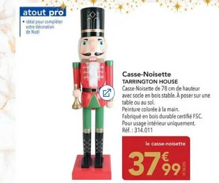 Casse-Noisette TARRINGTON HOUSE