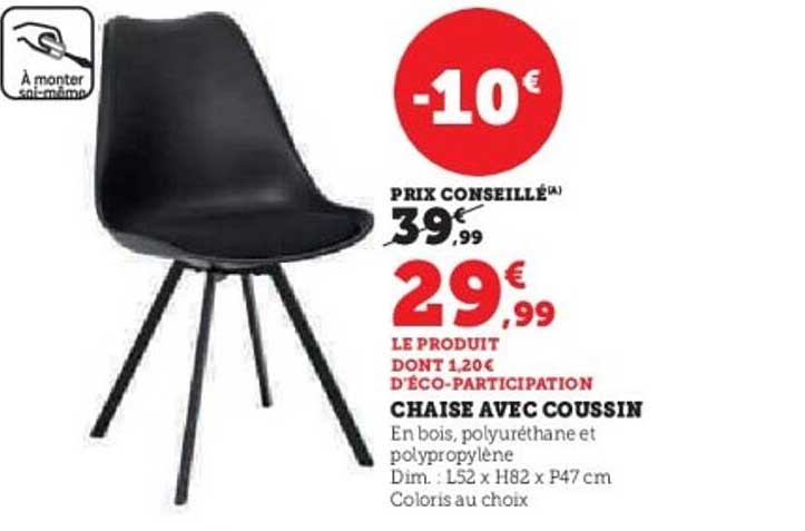 CHAISE AVEC COUSSIN