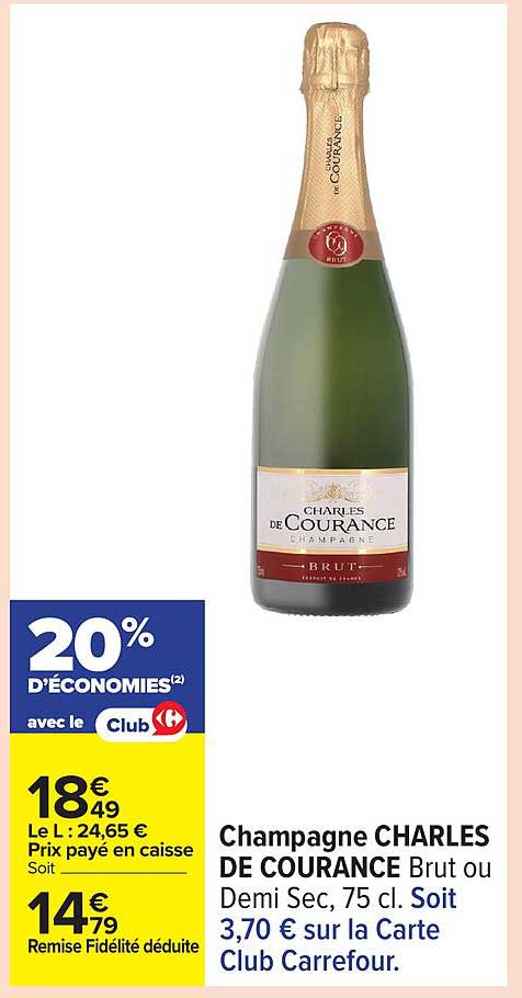 Champagne CHARLES DE COURANCE Brut ou Demi Sec, 75 cl.