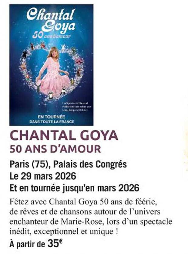 CHANTAL GOYA 50 ANS D'AMOUR