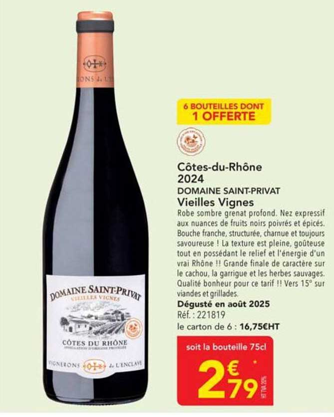Côtes-du-Rhône 2024 DOMAINE SAINT-PRIVAT Vieilles Vignes