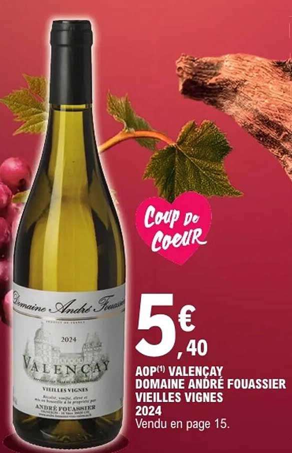 Coup de Coeur - AOP Valençay Domaine André Fouassier Vieilles Vignes 2024