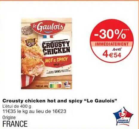 Crousty chicken hot and spicy "Le Gaulois"