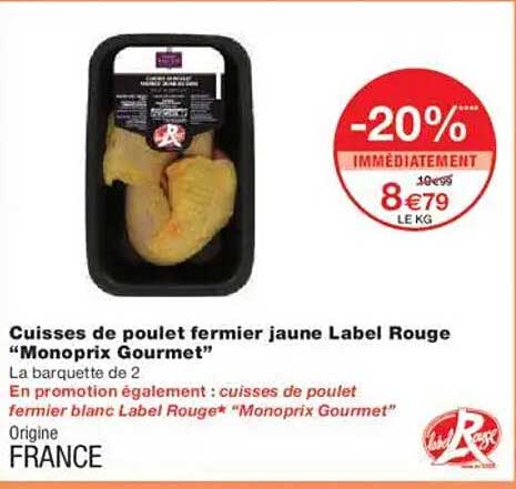 Cuisses de poulet fermier jaune Label Rouge “Monoprix Gourmet”