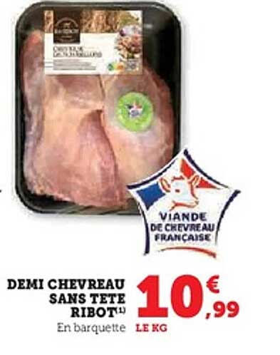 DEMI CHEVREAU SANS TETE RIBOT