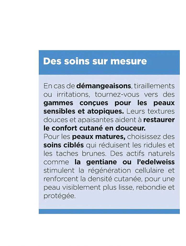 Des soins sur mesure