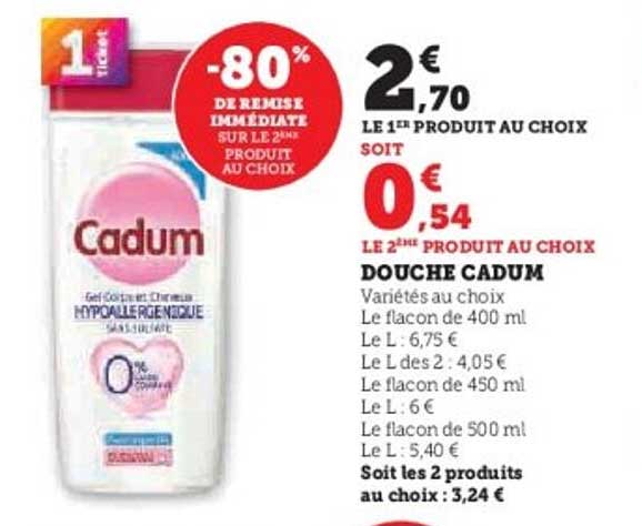 Douche Cadum -80% de remise immédiate sur le 2ème produit au choix