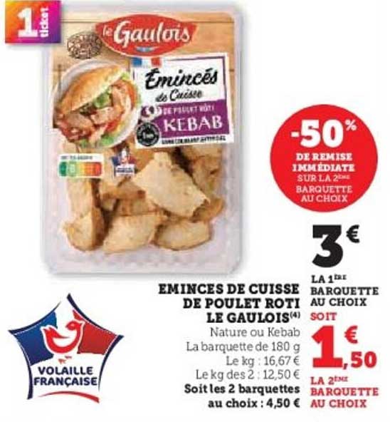 Émincés de Cuisses de Poulet Roti Le Gaulois