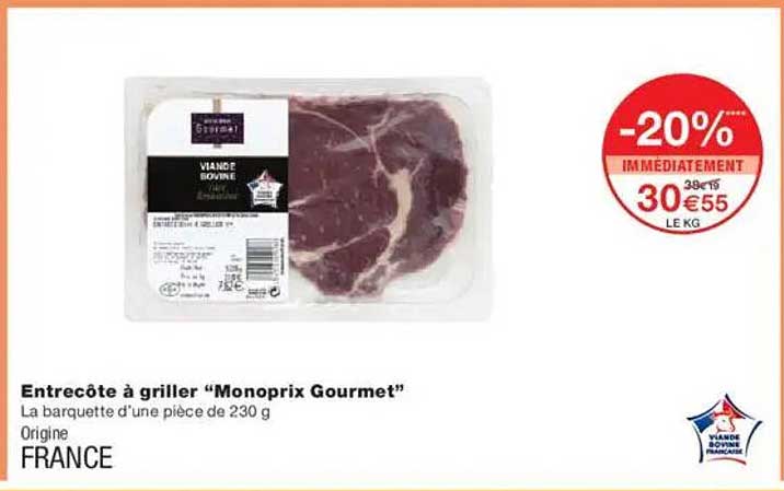 Entrecôte à griller “Monoprix Gourmet”