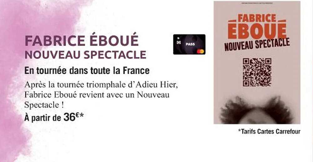 FABRICE ÉBOUÉ NOUVEAU SPECTACLE