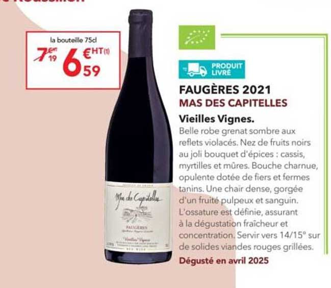 FAUGÈRES 2021 MAS DES CAPITELLES Vieilles Vignes