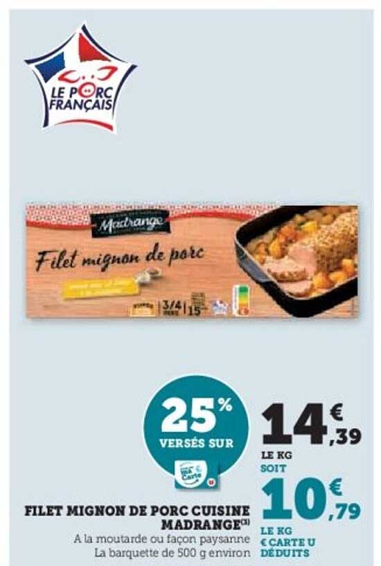 Filet mignon de porc cuisine Madrange