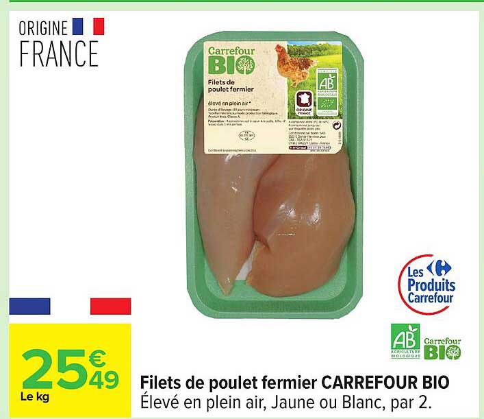 Filets de poulet fermier CARREFOUR BIO