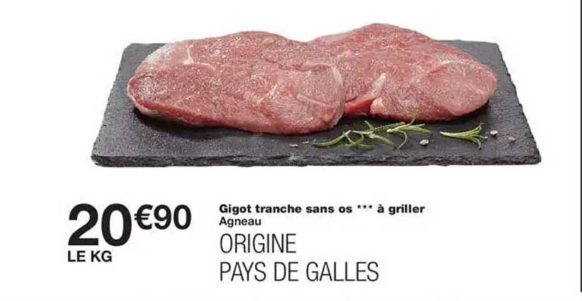 Gigot tranché sans os à griller Agneau