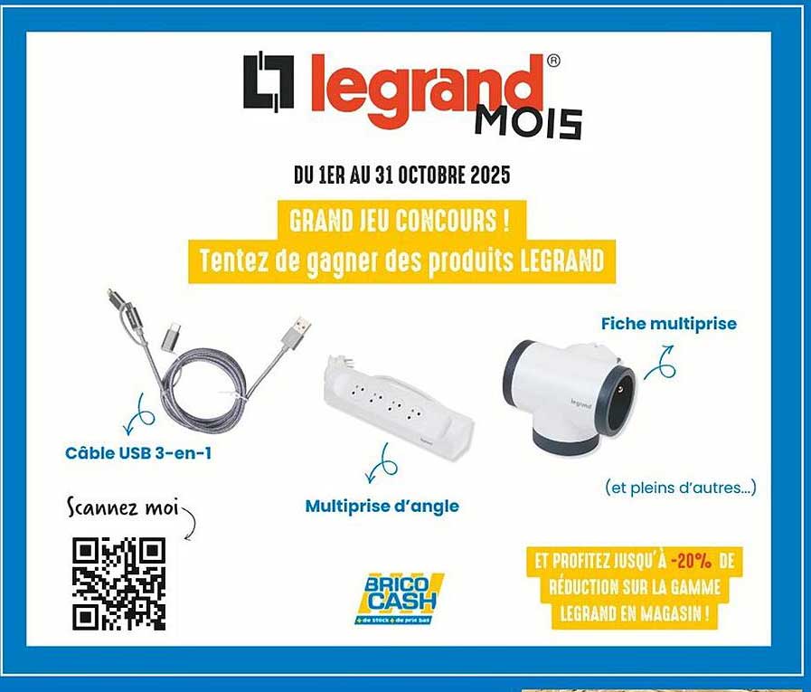 GRAND JEU CONCOURS ! Tentez de gagner des produits LEGRAND
