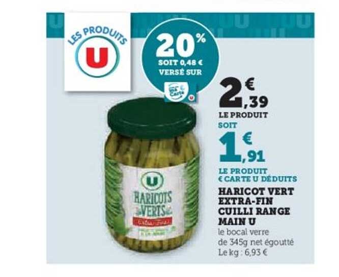 HARICOT VERT EXTRA-FIN CUILLI RANGE MAIN U