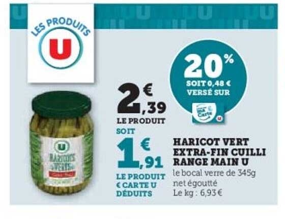 HARICOT VERT EXTRA-FIN CUILLI RANGE MAIN U
