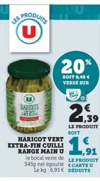 HARICOT VERT EXTRA-FIN CUILLU RANGÉ MAIN U