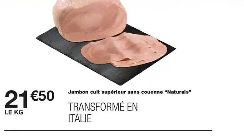 Jambon cuit supérieur sans couenne “Naturals”