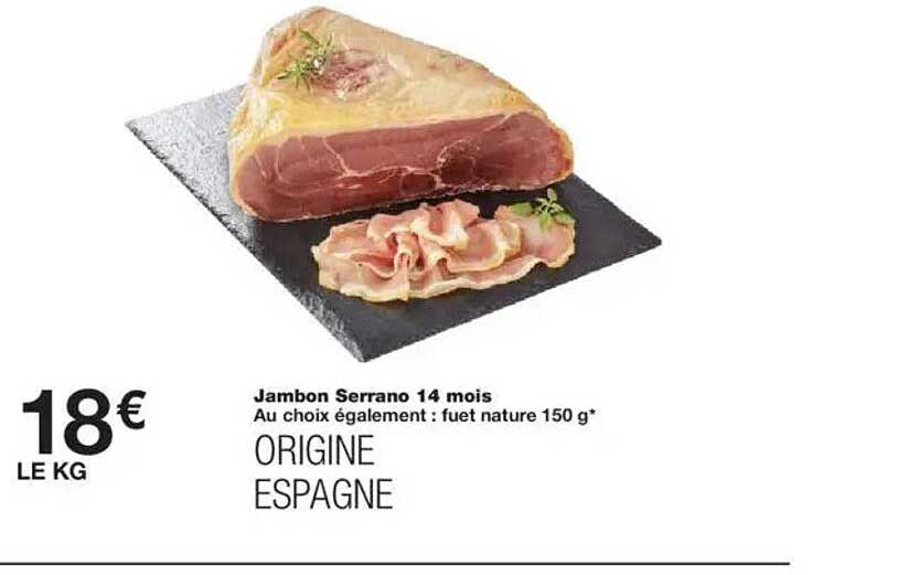 Jambon Serrano 14 mois