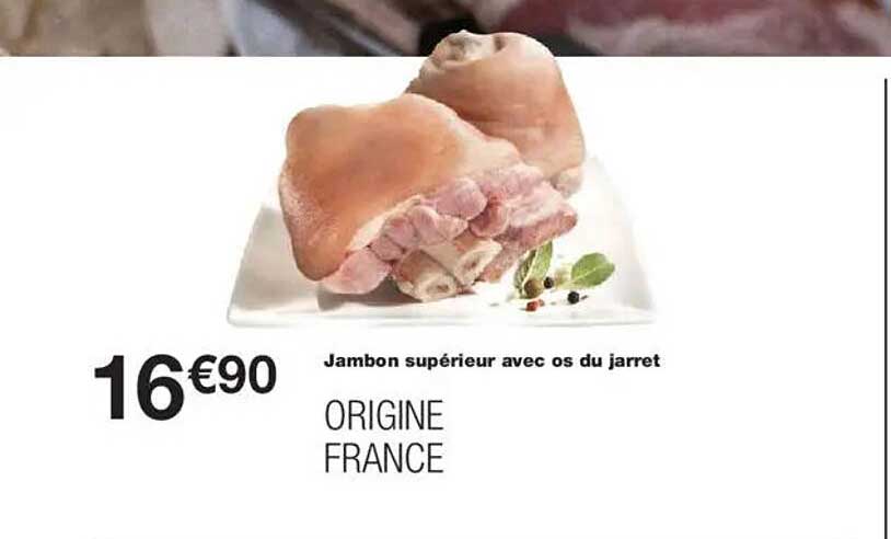 Jambon supérieur avec os du jarret