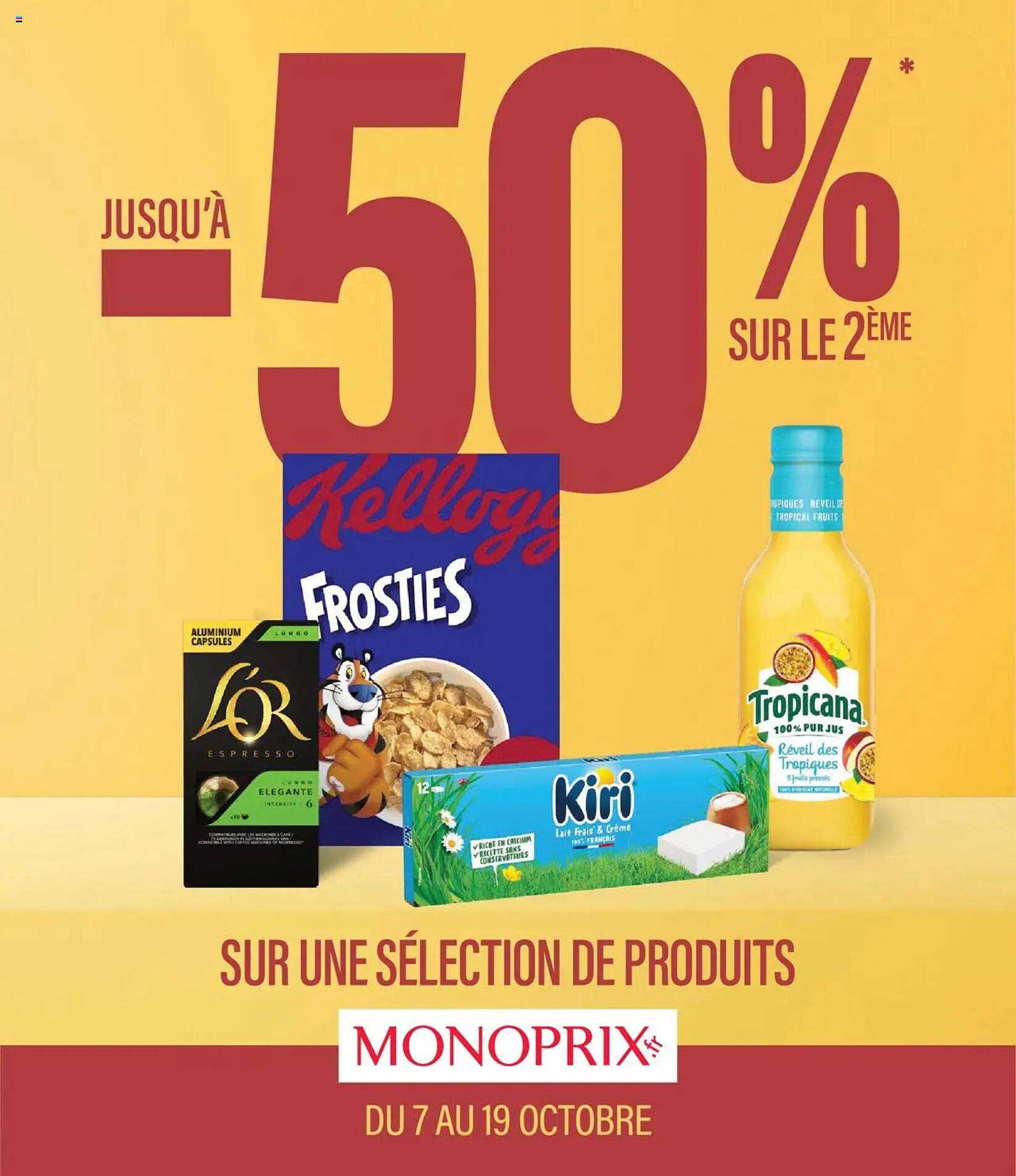 JUSQU'À -50% SUR LE 2ÈME SUR UNE SÉLECTION DE PRODUITS