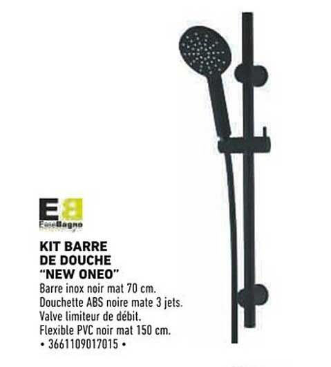 KIT BARRE DE DOUCHE “NEW ONEO”