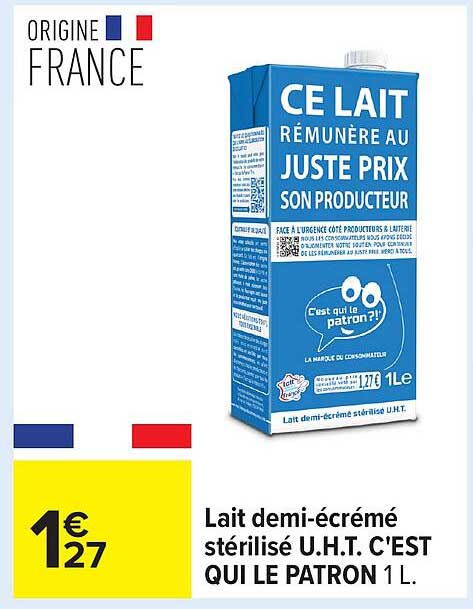 Lait demi-écrémé stérilisé U.H.T. C'EST QUI LE PATRON 1 L.