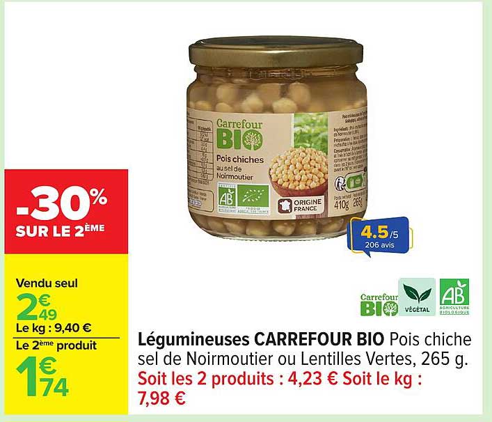 Légumineuses CARREFOUR BIO Pois chiche sel de Noirmoutier ou Lentilles Vertes, 265 g.