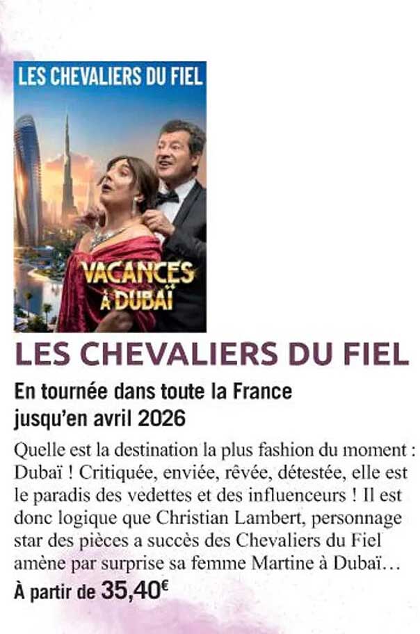 LES CHEVALIERS DU FIEL - VACANCES À DUBAÏ