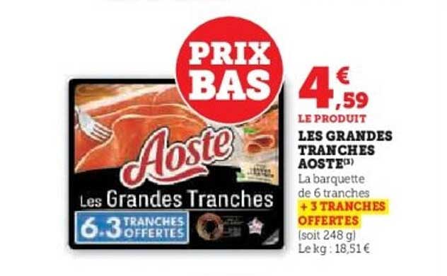 LES GRANDES TRANCHES AOSTE