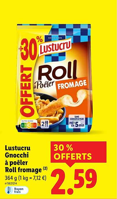 Lustucru Gnocchi à poêler Roll fromage